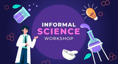 Informal Science Workshops